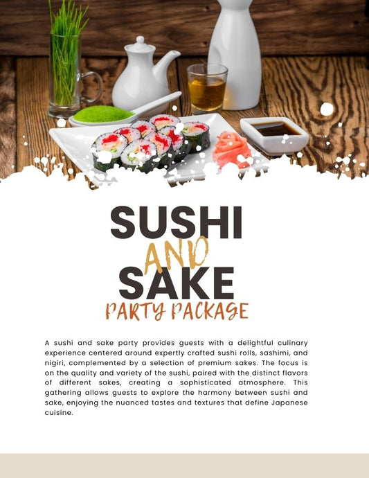 Sushi and Sake Party